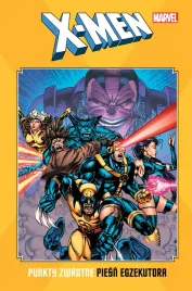 x-men-punkty-zwrotne-piesn-egzekutora-praca-zbiorowa