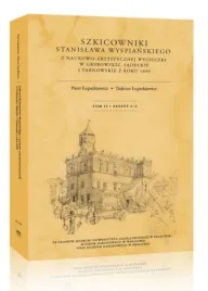 szkicowniki-stanislawa-wyspianskiego-t-2-z-2-3-red-piotr-lopatkiewicz-tadeusz-lopatkiewicz