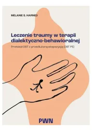 leczenie-traumy-w-terapii-dialektyczno-behaw-melanie-s-harned