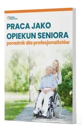 praca-jako-opiekun-seniora-poradnik-dla-profesjonalistow-praca-zbiorowa