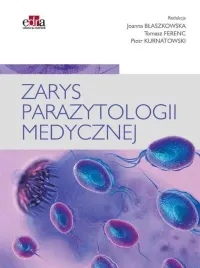 zarys-parazytologii-medycznej-joanna-blaszkowska-piotr-kurnatowski-tomasz-ferenc