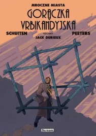 mroczne-miasta-goraczka-urbikandyjska-benoit-peeters