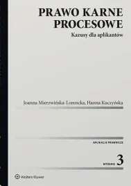 prawo-karne-procesowe-hanna-kuczynska-joanna-mierzwinska-lorencka