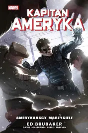 kapitan-ameryka-t-8-amerykanscy-marzyciele-ed-brubaker-praca-zbiorowa
