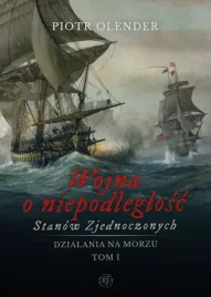 wojna-o-niepodleglosc-stanow-zjednoczonych-1775-1783-1-piotr-olender