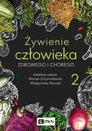 zywienie-czlowieka-zdrowego-i-chorego-tom-2-marian-grzymislawski
