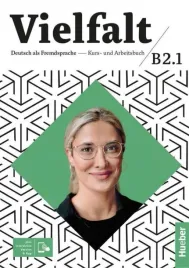 vielfalt-b2-1-podrecznik-cwiczenia-kod-online-dagmar-giersberg-arwen-schnack-urs-luger-oliver-bayerlein-linda-fromme-franz-specht