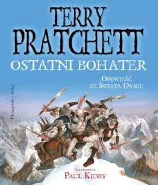 ostatni-bohater-opowiesc-ze-swiata-dysku-terry-pratchett