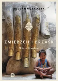 zmierzch-i-brzask-notes-z-bangkoku-bogdan-goralczyk