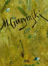 maksymilian-gierymski-katalog-dziel-zebranych-praca-zbiorowa