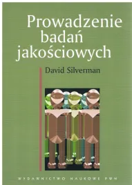 prowadzenie-badan-jakosciowych-david-silverman