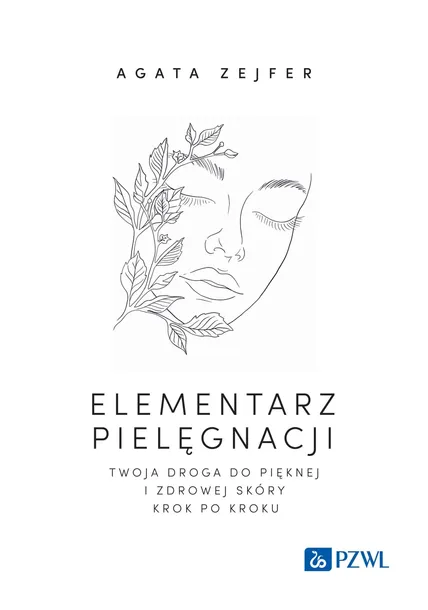 elementarz-pielegnacji-agata-zejfer-okladka-twarda