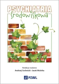 psychiatria-srodowiskowa-andrzej-cechnickijacek-wciorka