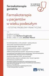 farmakoterapia-u-pacjentow-w-wieku-podeszlym-barbara-gryglewska-jaroslaw-woron