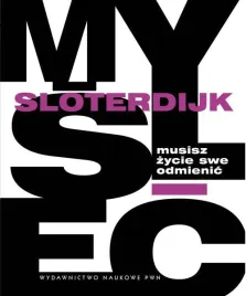 musisz-zycie-swe-odmienic-peter-sloterdijk