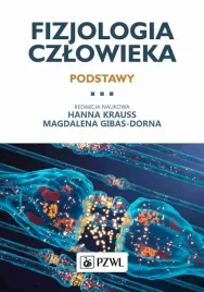 fizjologia-czlowieka-podstawy-hanna-krauss-magdalena-gibas-dorna