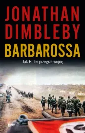 barbarossa-jak-hitler-przegral-wojne-jonathan-dimbleby