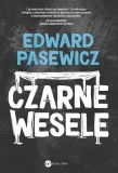 czarne-wesele-edward-pasewicz-stan-nowy