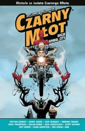 wizje-spiral-city-czarny-mlot-jeff-lemire-kelly-thompson-leonardo-romero