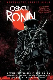 nastoletnie-zmutowane-zolwie-ninja-ostatni-ronin-wojownicze-zolwie-ninja-kevin-eastman