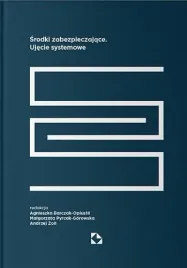 srodki-zabezpieczajace-ujecie-systemowe-agnieszka-barczak-oplustil-malgorzata-pyrcak-gor