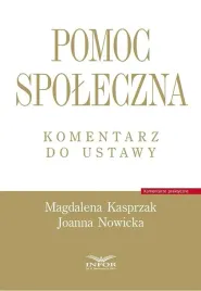 pomoc-spoleczna-komentarz-do-ustawy-nowicka-joanna