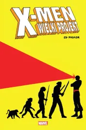 x-men-wielki-projekt-ed-piskor