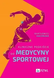 kliniczne-podejscie-do-medycyny-sportowej-bartlomiej-kacprzak