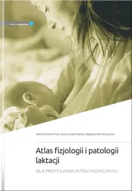 atlas-fizjologii-i-patologii-laktacji-m-nehring-gugulska-m-zukowska-rubik-z-godyn-mysliwy