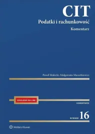 cit-komentarz-podatki-i-rachunkowosc-malgorzata-mazurkiewicz-pawel-malecki