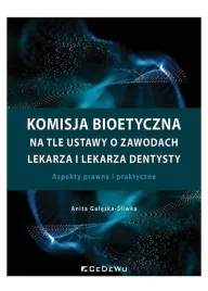 komisja-bioetyczna-na-tle-ustawy-o-zawodach-anita-galeska-sliwka