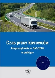 czas-pracy-kierowcow-rozporzadzenie-nr-561-2006-w-praktyce-praca-zbiorowa