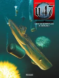u-47-tomy-1-2-byk-ze-scapa-flow-ocalaly-gerardo-balsa-mark-jennison-nicolas-caniaux
