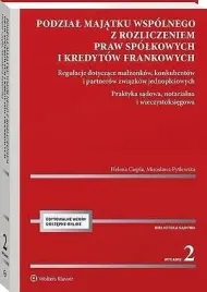 podzial-majatku-wspolnego-z-rozliczeniem-praw-spolkowych-i-kred-frank