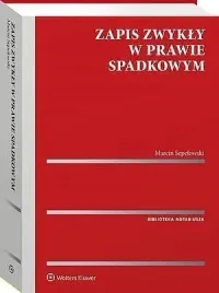 zapis-zwykly-w-prawie-spadkowym-marcin-sepelowski