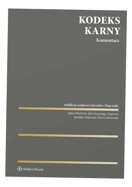 kodeks-karny-komentarz-jaroslaw-majewski-wydawnictwo-wolters-kluwer-polska