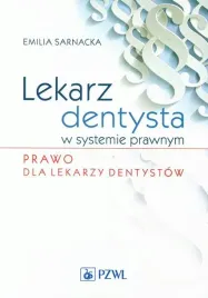 lekarz-dentysta-w-systemie-prawnym-emilia-sarnacka