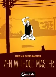 zen-without-master-frenk-meeuwsen