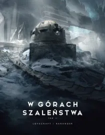 w-gorach-szalenstwa-tom-2-francois-baranger-howard-phillips-lovecraft