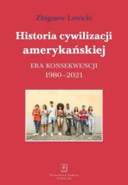 historia-cywilizacji-amerykanskiej-zbigniew-lewicki