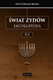 swiat-zydow-encyklopedia-k-z-pius-czeslaw-bosak