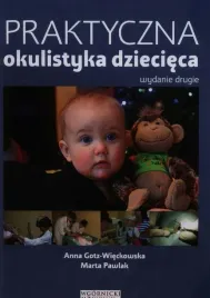 praktyczna-okulistyka-dziecieca-anna-gotz-wieckowska-marta-pawlak