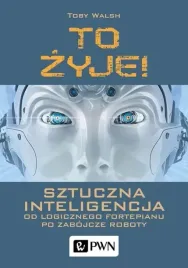 to-zyje-sztuczna-inteligencja-toby-walsh