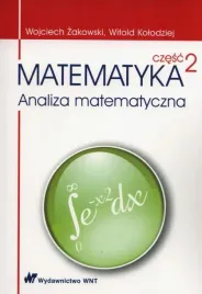 matematyka-czesc-2-analiza-matematyczna-witold-kolodziej-wojciech-zakowski