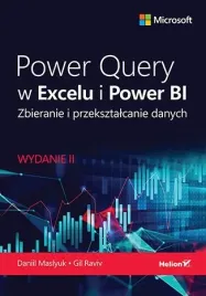 power-query-w-excelu-i-power-bi-zbieranie-i-przeksztalcanie-danych-daniil-maslyuk-gil-raviv