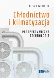 chlodnictwo-i-klimatyzacja-perspektywiczne-technologie-andrzej-grzebielec