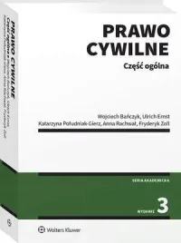 prawo-cywilne-czesc-ogolna-anna-rachwalfryderyk-zollkatarzyna-poludniak-gierzulrich-ernstwojciech-banczyk