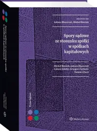 spory-sadowe-ze-stosunku-spolki-w-spolkach-kapitalowych-praca-zbiorowa