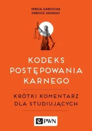 kodeks-postepowania-karnego-dariusz-jagiello-teresa-gardocka