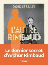 autre-rimbaud-le-bailly-david